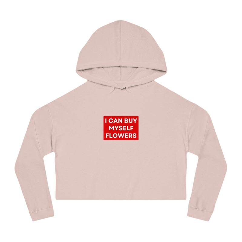 i can buy myself flowers sweatshirt