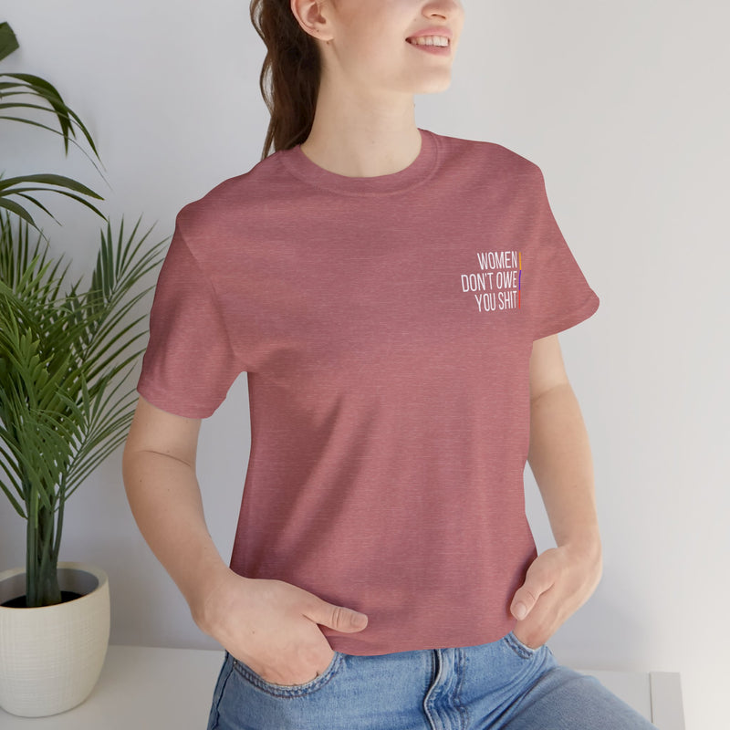 The Feminist Collection - Women don't owe you shit