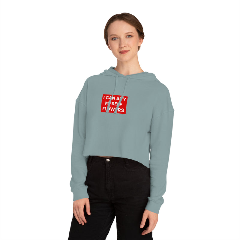 i can buy myself flowers sweatshirt